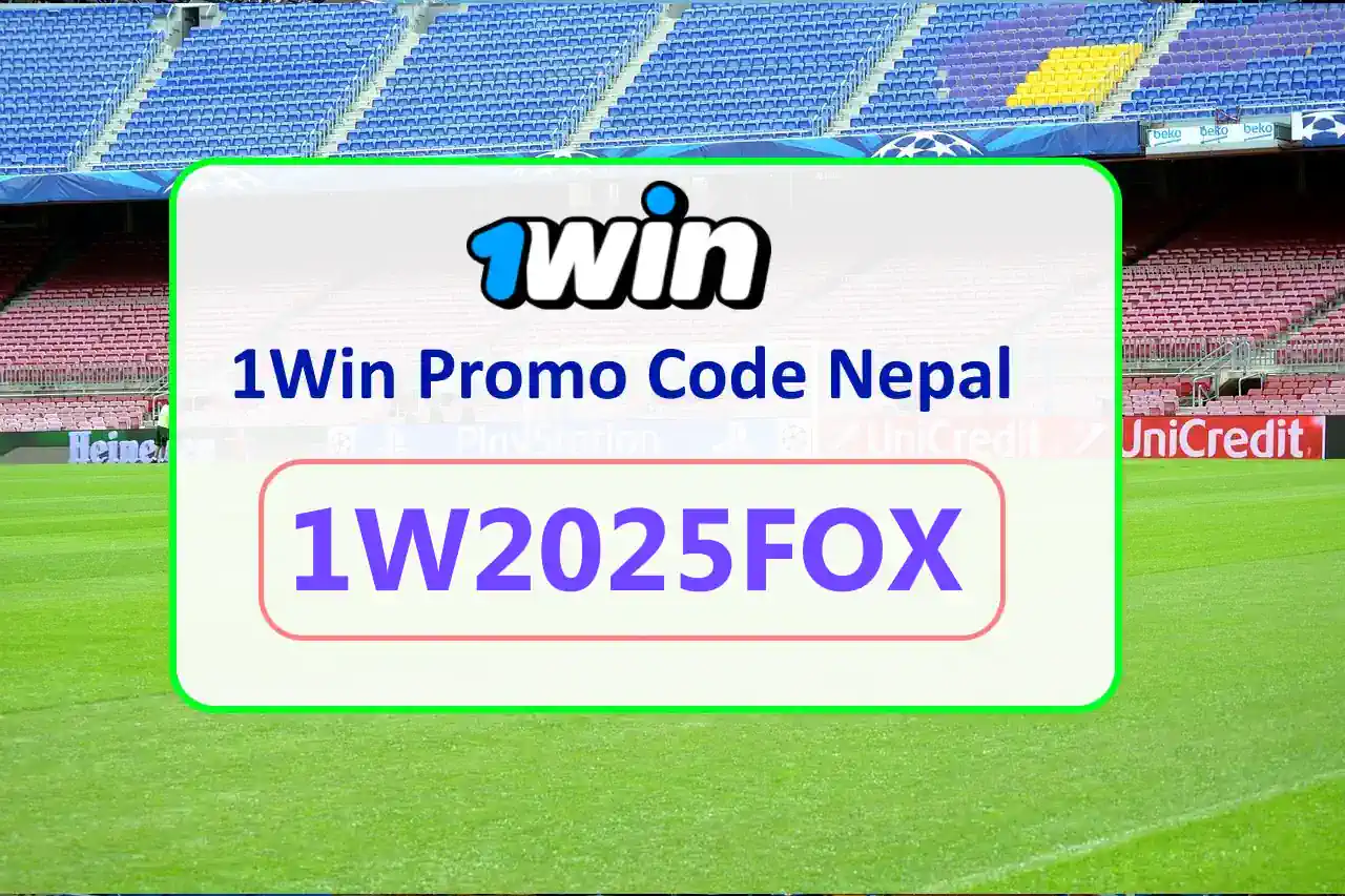 1Win Bonus Code Nepal