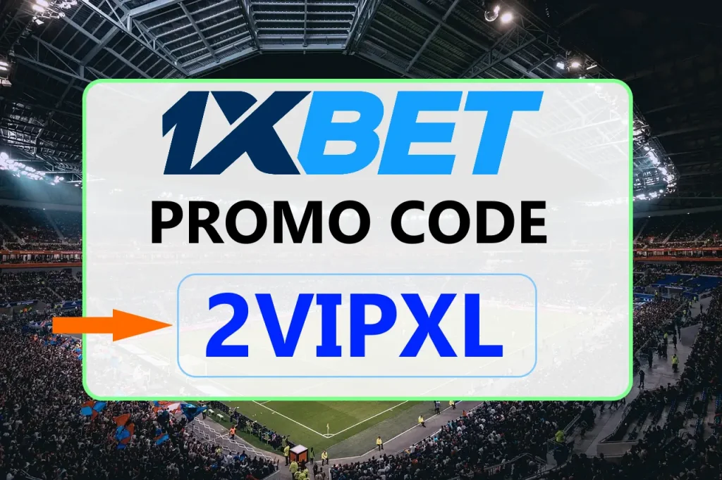 1xBet Promo Code