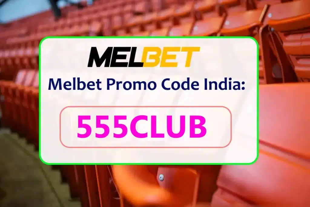 melbet promo code india 1