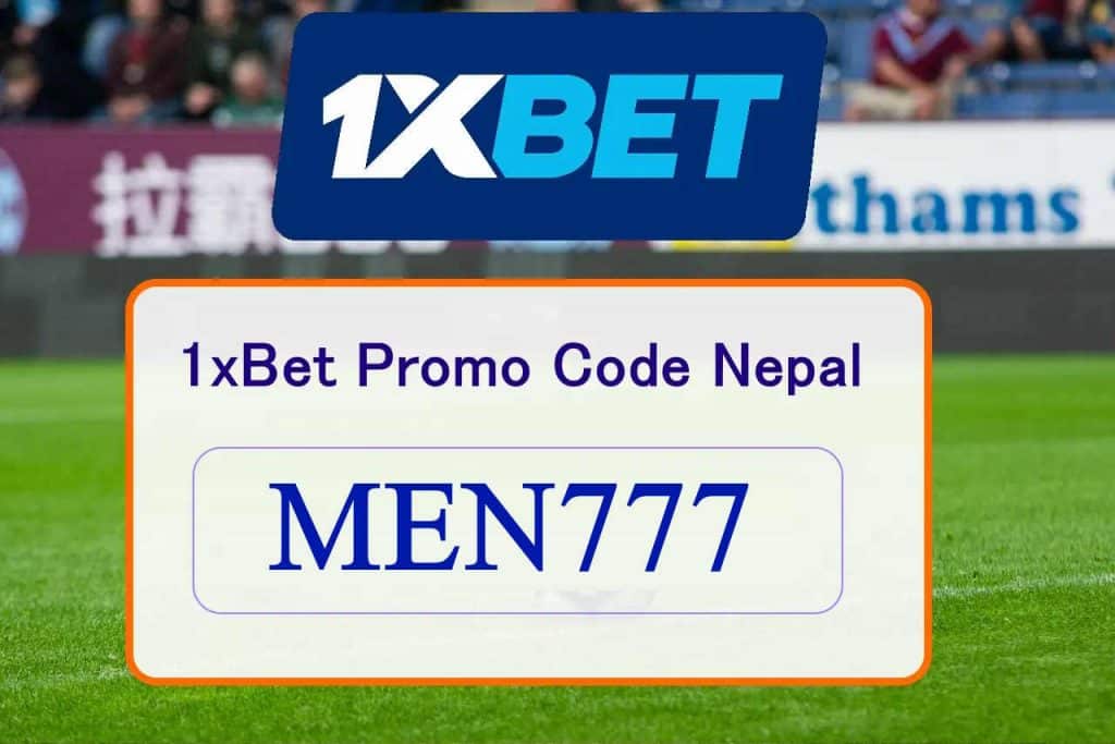 1xBet Promo Code Nepal